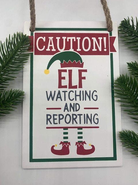 Elf Surveillance Signs